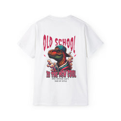 Old School Is The New Cool - Unisex Cotton Tee (Back) - Damned Threads
