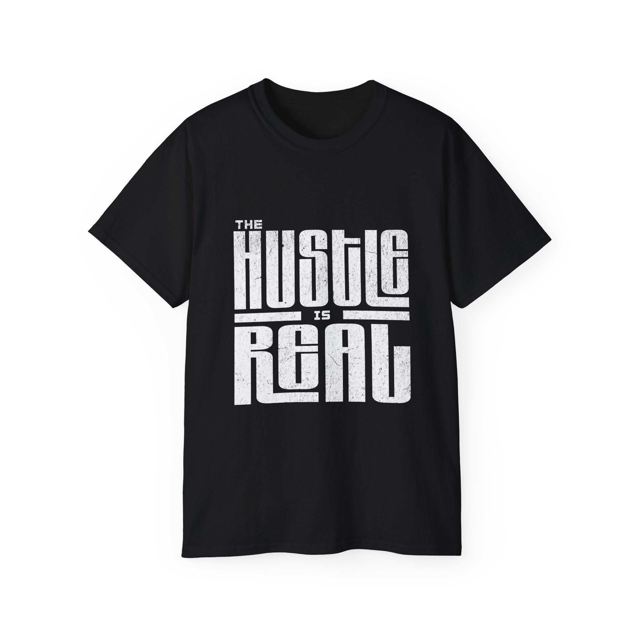 The Hustle Is Real - Unisex Softstyle T-Shirt (front) - Damned Threads