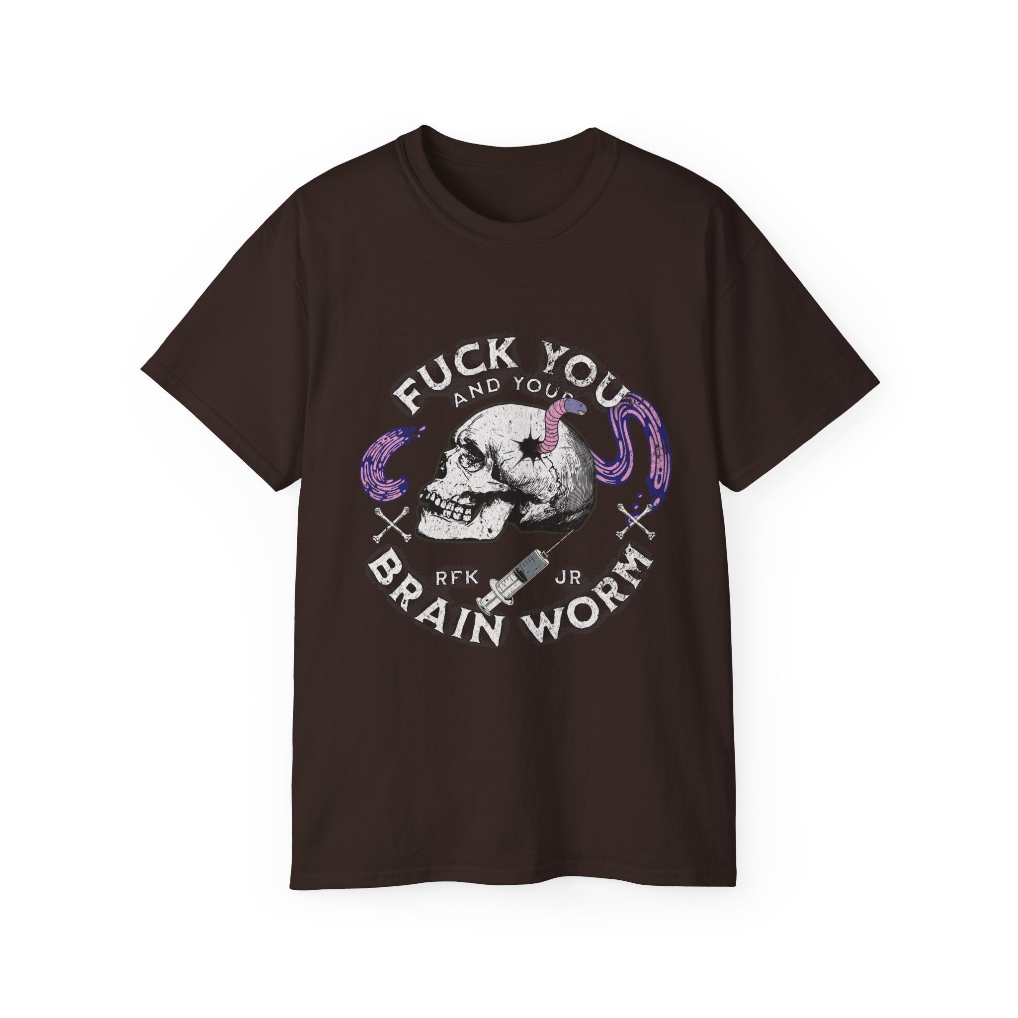 FUCK YOU AND YOUR BRAIN WORM - Unisex Cotton Tee