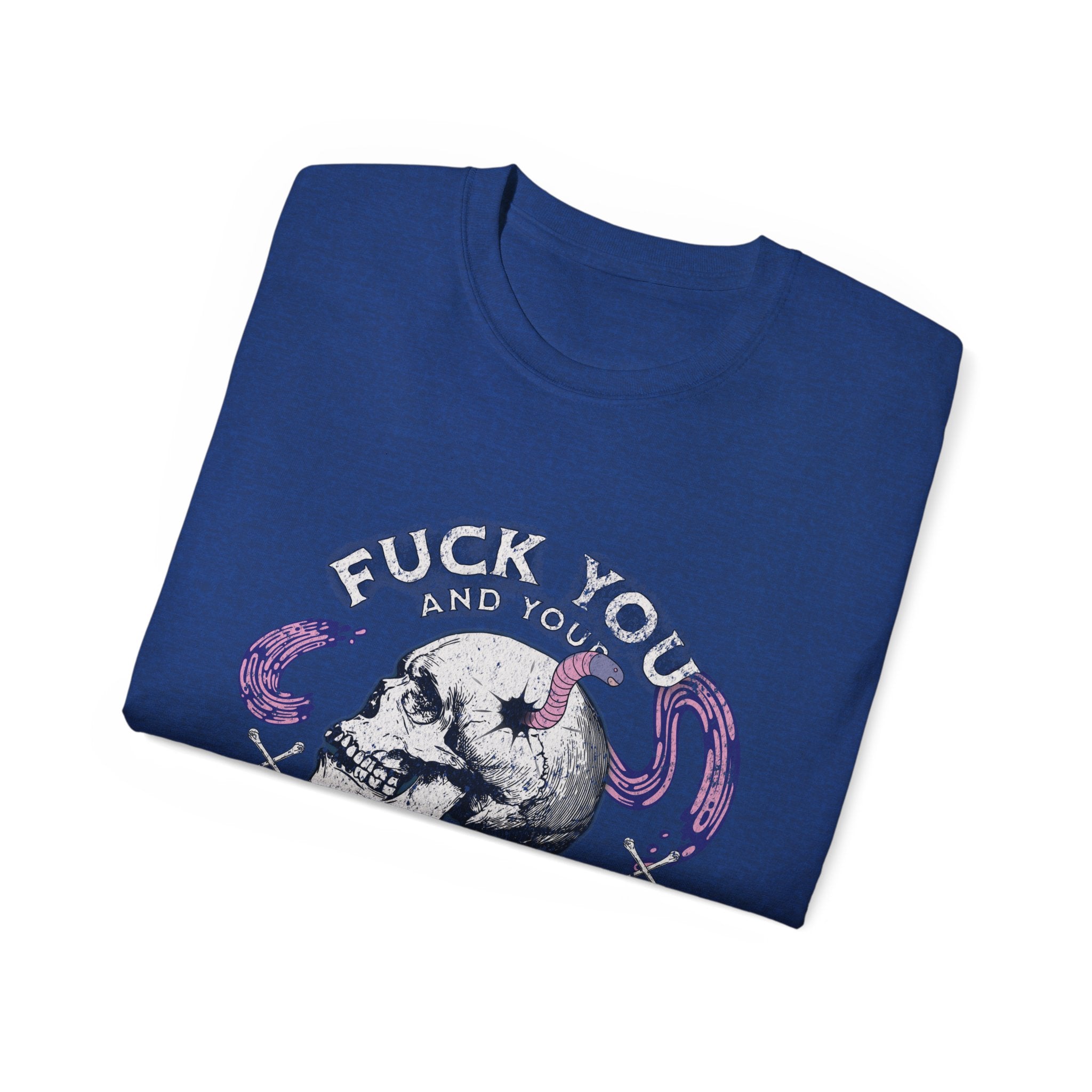 FUCK YOU AND YOUR BRAIN WORM - Unisex Cotton Tee