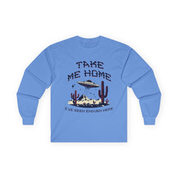 Take Me Home - Unisex Ultra Cotton Long Sleeve Tee - Damned Threads