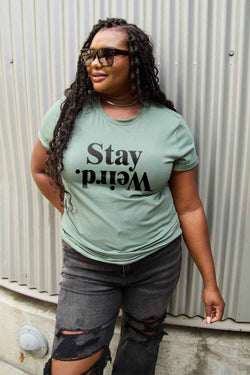 Simply Love Full Size STAY WEIRD Short Sleeve T-Shirt - Damned Threads