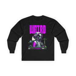 Weird - Unisex Ultra Cotton Long Sleeve Tee (Front) - Damned Threads