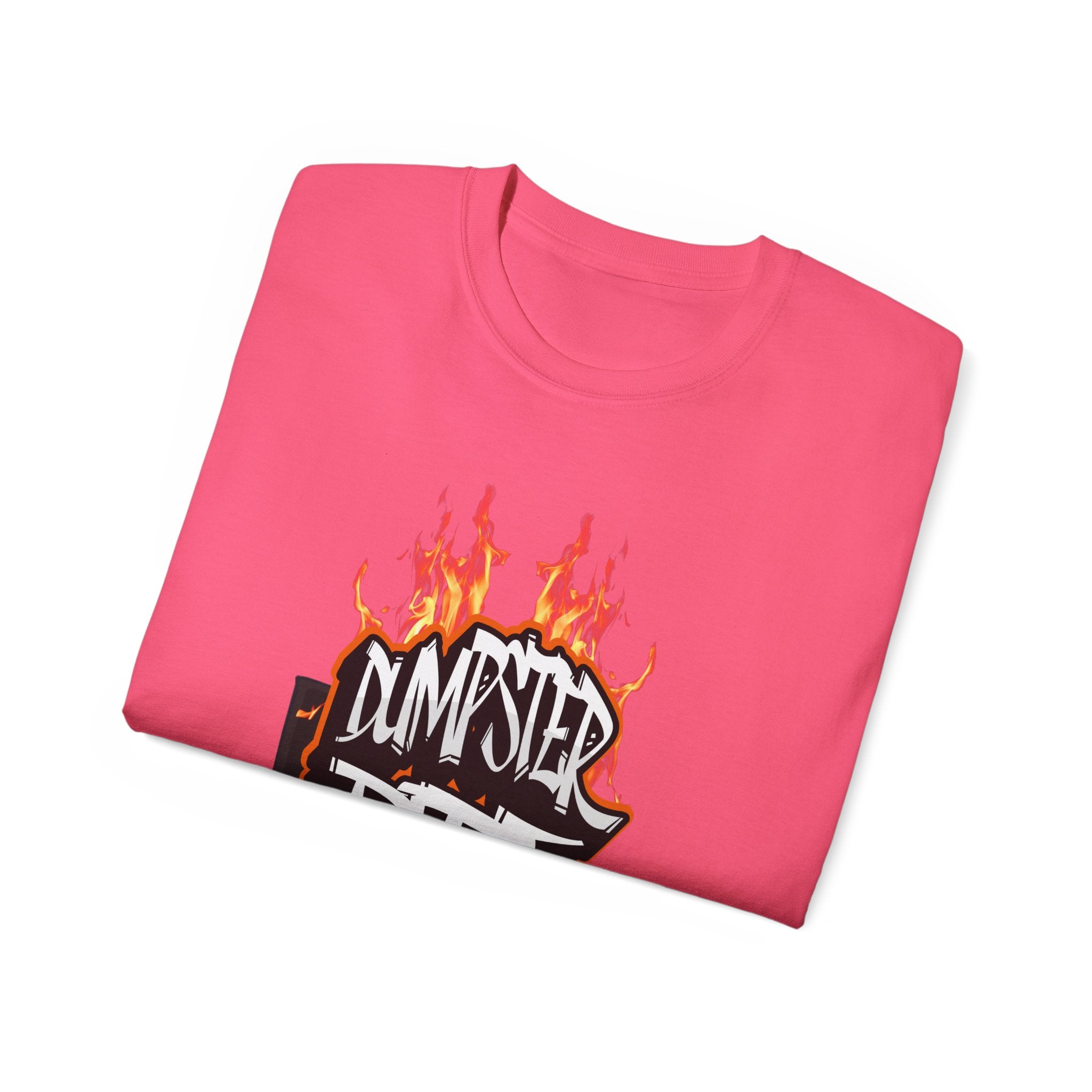 Dumpster Fire - Unisex T-Shirt (Front)