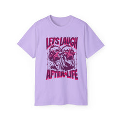 Let's Laugh After Life - Unisex Cotton Crew Tee (Front) - Damned Threads