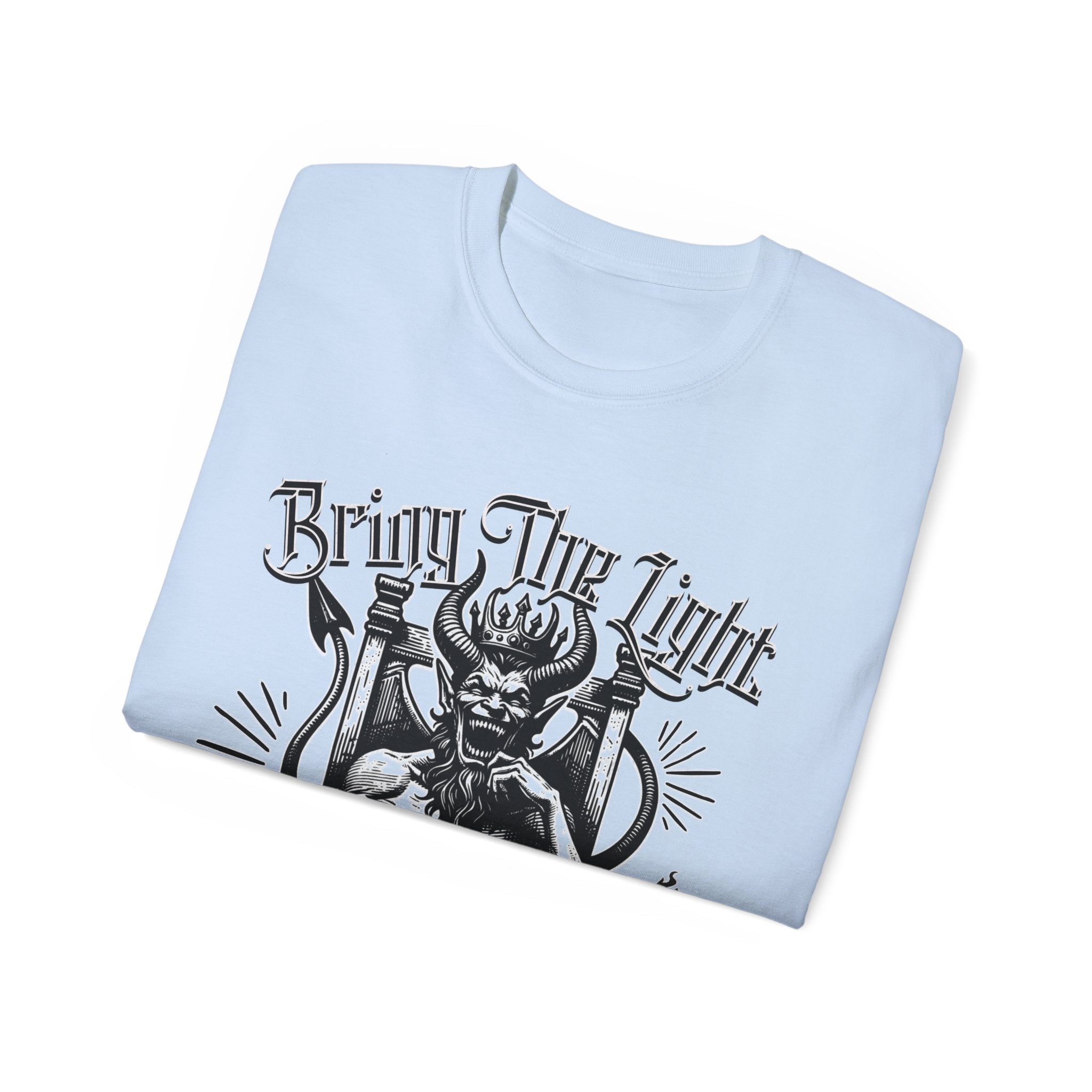 Bring The Light - Unisex Ultra Cotton Tee (Front) - Damned Threads