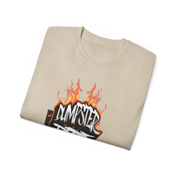 Dumpster Fire - Unisex T-Shirt (Front) - Damned Threads