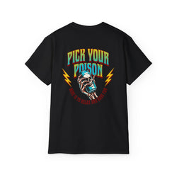 Pick Your Poison - Unisex Ultra Cotton Tee (Back) - Damned Threads
