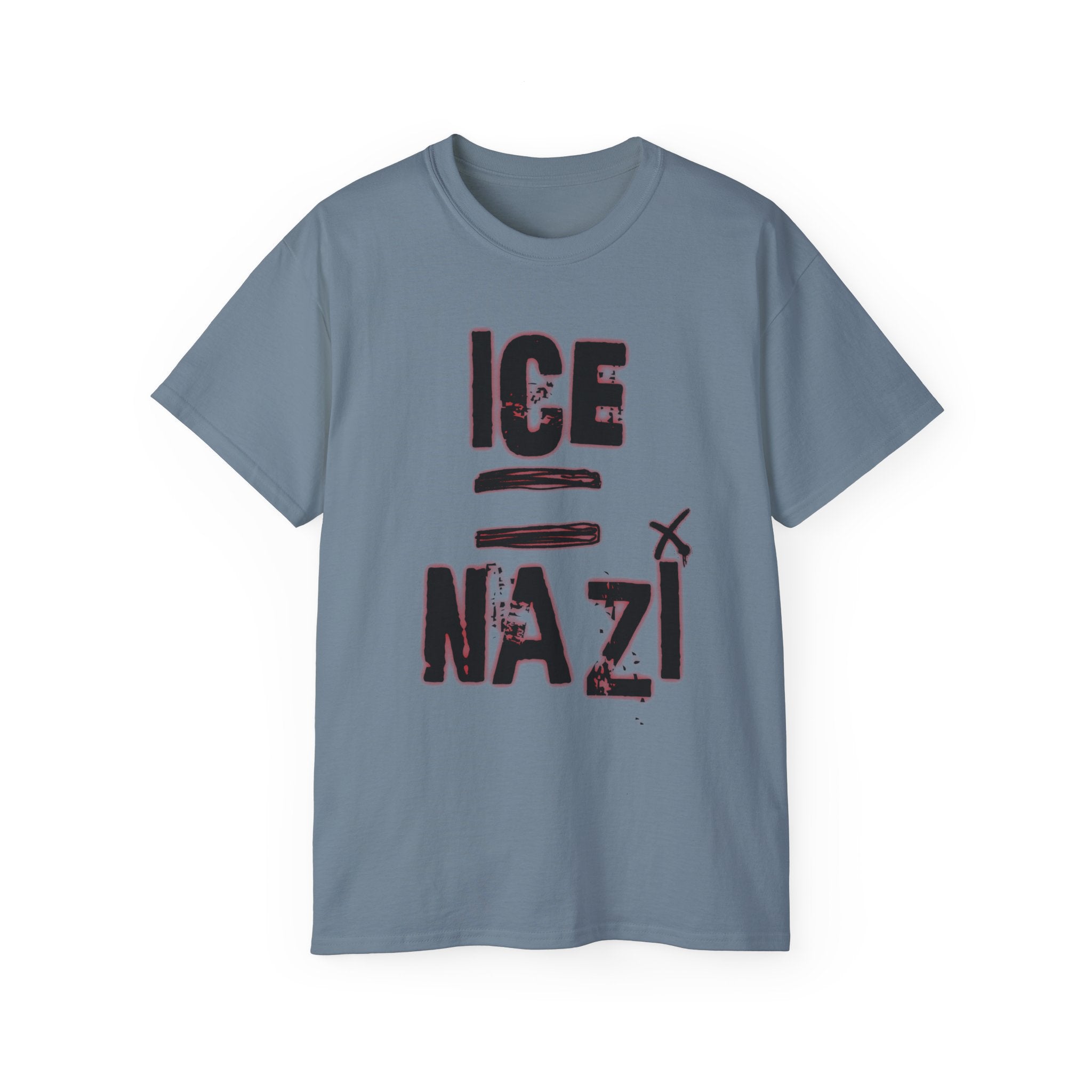 ICE = NAZI - Unisex Tee