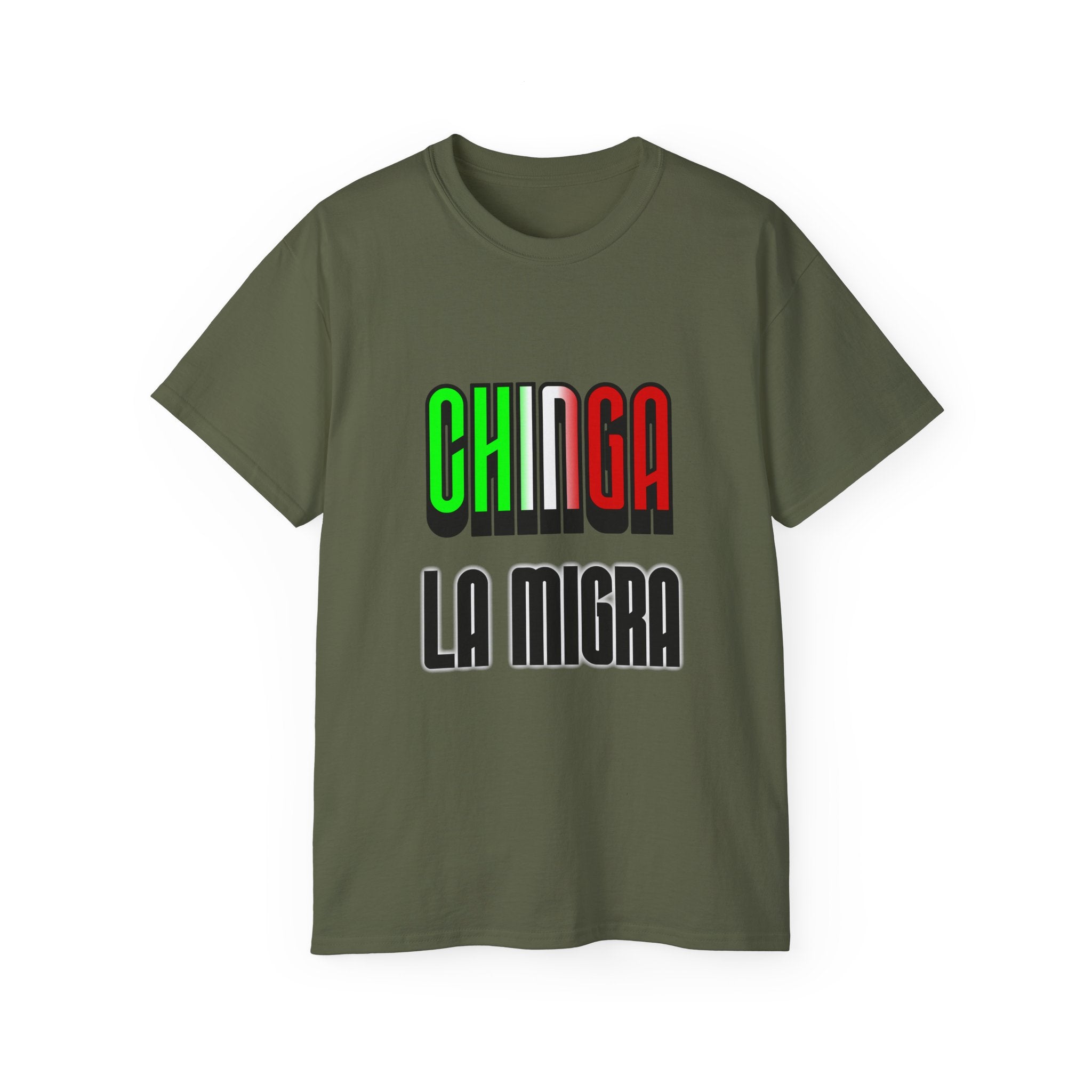 CHINGA LA MIGRA - Unisex Tee