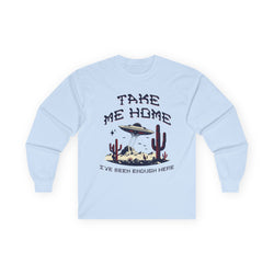 Take Me Home - Unisex Ultra Cotton Long Sleeve Tee - Damned Threads