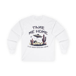 Take Me Home - Unisex Ultra Cotton Long Sleeve Tee - Damned Threads