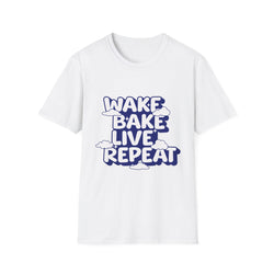Wake Bake Live Repeat - Unisex T-Shirt (Front) - Damned Threads