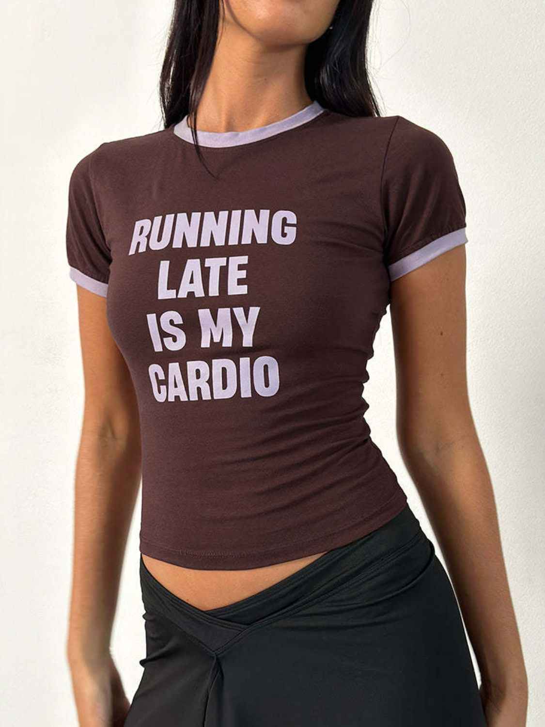 Running Late Is My Cardio Round Neck Short Sleeve T-Shirt - Damned Threads