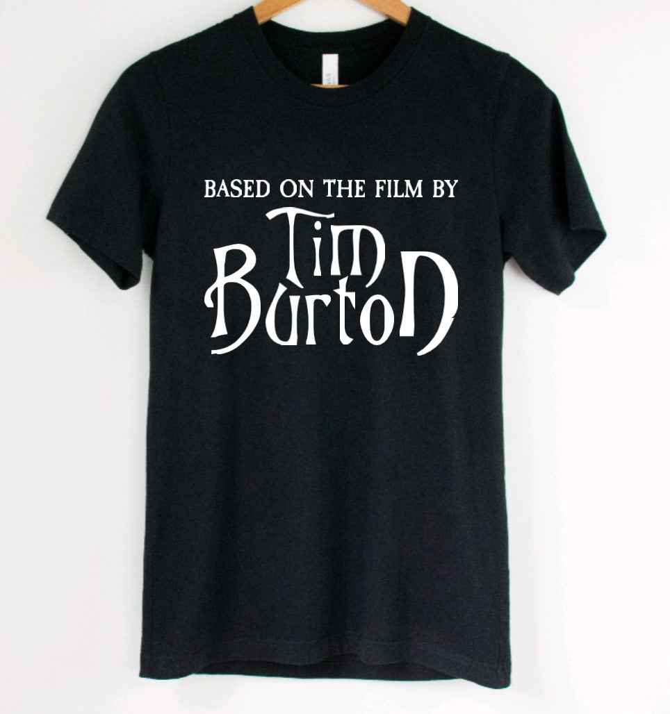 Based on the film by Tim Burton - Available in T-Shirt, Pullover, Hoodie, Tank or Long Sleeve - Damned Threads